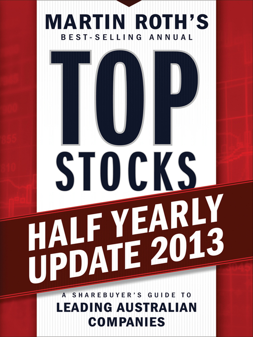 Title details for Top Stocks 2013 Half Yearly Update by Martin Roth - Available